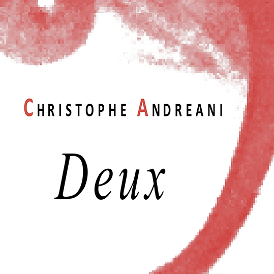 Christophe Andreani Chanson - Deux